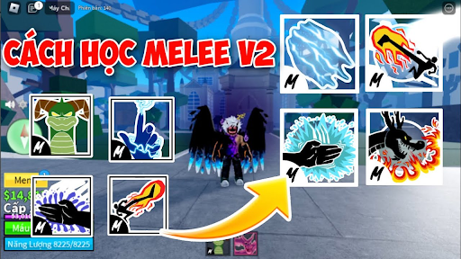 Khám phá hệ melee Blox Fruit và bản nâng cấp melee V2 Blox Fruits