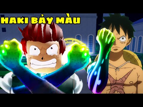 Bật mí cách lấy haki 7 màu cực nhanh chóng