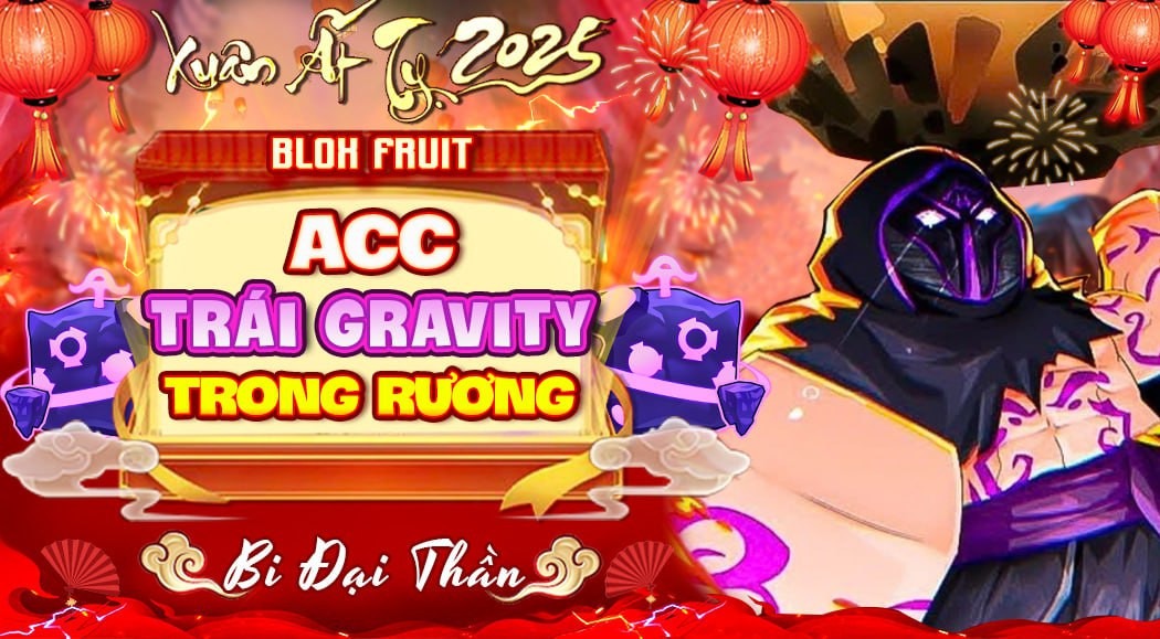 ACC 100% TRÁI GRAVITY TRONG RƯƠNG