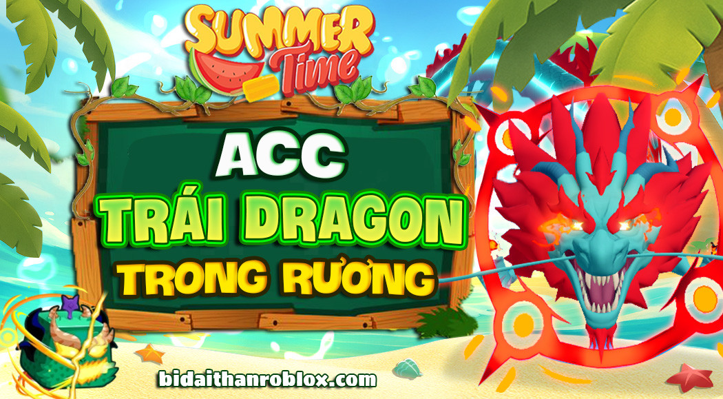 ACC 100% CÓ DRAGON TRONG RƯƠNG