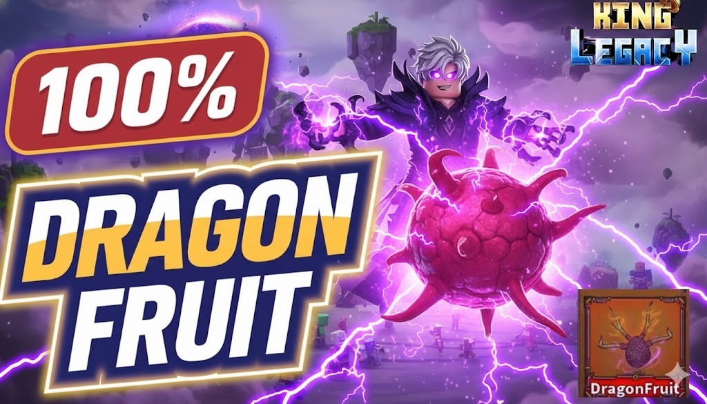 100% Có Trái Dragon King Legacy
