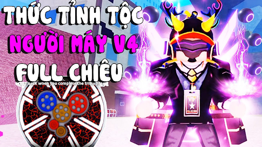 Cách thức tỉnh tộc người máy V4 trong Blox Fruit