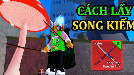 Cách lấy song kiếm oden blox fruit